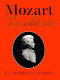 Mozart, the golden years, 1781-1791 /