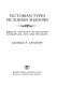 Victorian types, Victorian shadows : biblical typology in Victorian literature, art, and thought /