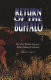 Return of the buffalo : the story behind America's Indian gaming explosion /