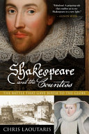 Shakespeare and the Countess : the battle that gave birth to the Globe /
