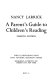 A parent's guide to children's reading /