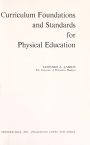 Curriculum foundations and standards for physical education /