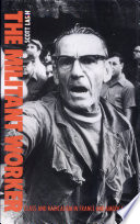 The militant worker : class and radicalism in France and America /