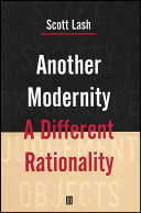 Another modernity, a different rationality /