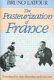 The pasteurization of France /