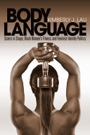 Body language : sisters in shape, black women's fitness, and feminist identity politics /