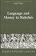 Language and money in Rabelais /