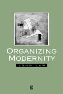 Organizing modernity /