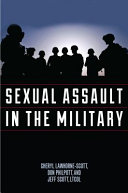 Sexual assault in the military : a guide for victims and families /