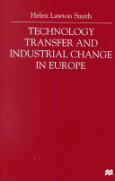 Technology transfer and industrial change in Europe /