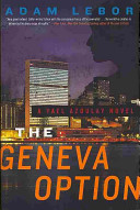 The Geneva option : a Yael Azoulay novel /