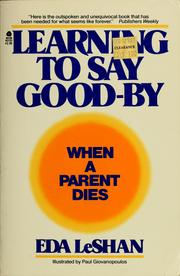 Learning to say good-by : when a parent dies /