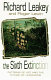 The sixth extinction : patterns of life and the future of humankind /