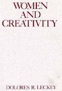 Women and creativity : 1991 Madeleva lecture in spirituality /