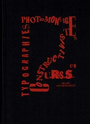 Typographies et photomontages constructivistes en U.R.S.S. /