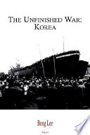 The unfinished war : Korea /