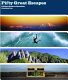 50 great escapes : a global guide to creativity /