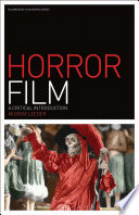 Horror film : a critical introduction /