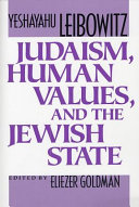 Judaism, human values, and the Jewish state /