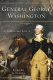 General George Washington : a military life /