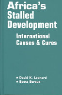 Africas stalled development : international causes and cures /