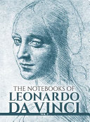The notebooks of Leonardo da Vinci /