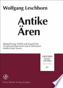 Antike Ären : Zeitrechnung, Politik und Geschichte im Schwarzmeerraum und in Kleinasien nördlich des Tauros /