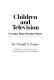 Children and television : lessons from Sesame Street /