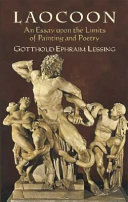 Laocoon : an essay upon the limits of painting and poetry /