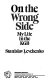 On the wrong side : my life in the KGB /