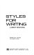 Styles for writing; a brief rhetoric