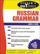 Schaum's outline of Russian grammar /