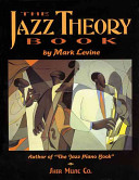 The jazz theory book /
