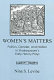 Women's matters : politics, gender, and nation in Shakespeare's early history plays /