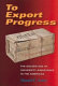 To export progress : the golden age of university assistance in the Americas /