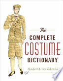 The complete costume dictionary /