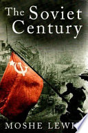 The Soviet century /