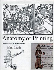 Anatomy of printing: the influences of art and history on its design