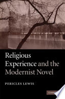 Religious experience and the modernist novel /