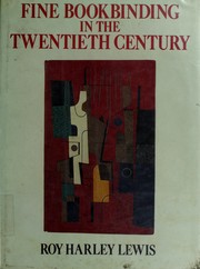 Fine bookbinding in the twentieth century /