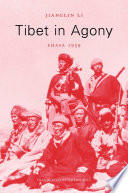 Tibet in agony : Lhasa 1959 /