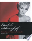 Elisabeth Schwarzkopf : from flower maiden to Marschallin /