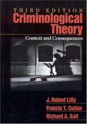 Criminological theory : context and consequences /