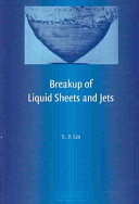 Breakup of liquid sheets and jets /