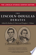 The Lincoln-Douglas debates /