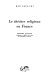 Le théâtre religieux en France /