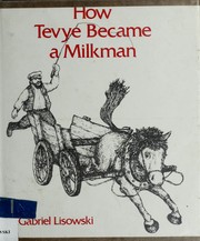 How Tevye became a milkman /