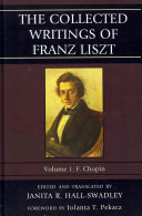 The collected writings of Franz Liszt /