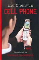 Cell phone : a novel /