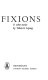 Fixions, & other stories
